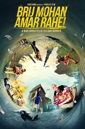 Brij Mohan Amar Rahe 2018 Movie | Hindi Full Movie HDRip x264 [1GB]