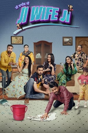 Ji Wife Ji 2023 Punjabi HDRip | Hindi Full Movie | 480p